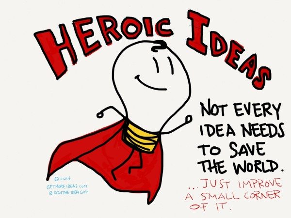 Heroic Ideas