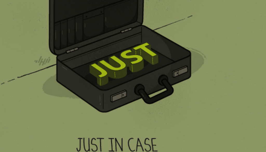 justincase