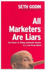 all-marketers-are-liars_by-seth-godin